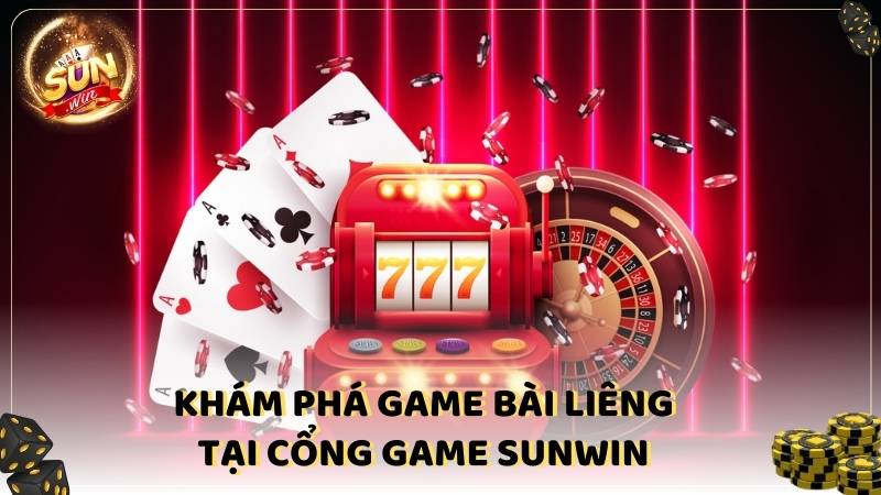 Kham Pha Game Bai Lieng 